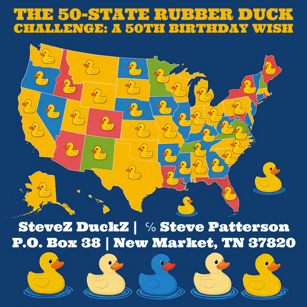 50 State Rubber Ducks by Steve's 50th in August 2026.